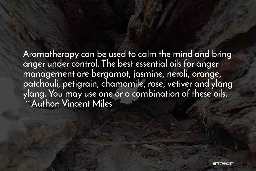 Vincent Miles Quotes 2050185