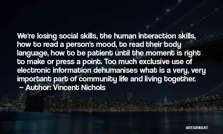 Vincent Nichols Quotes 165048