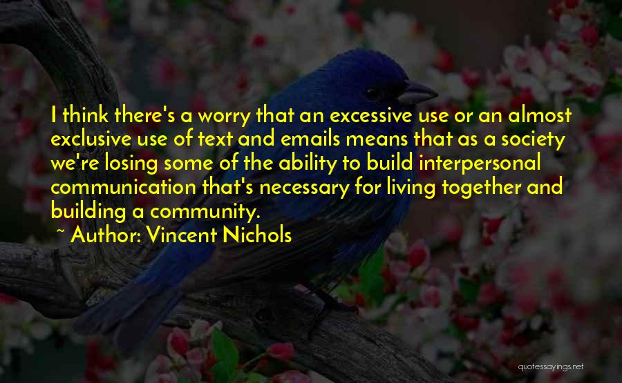 Vincent Nichols Quotes 167171