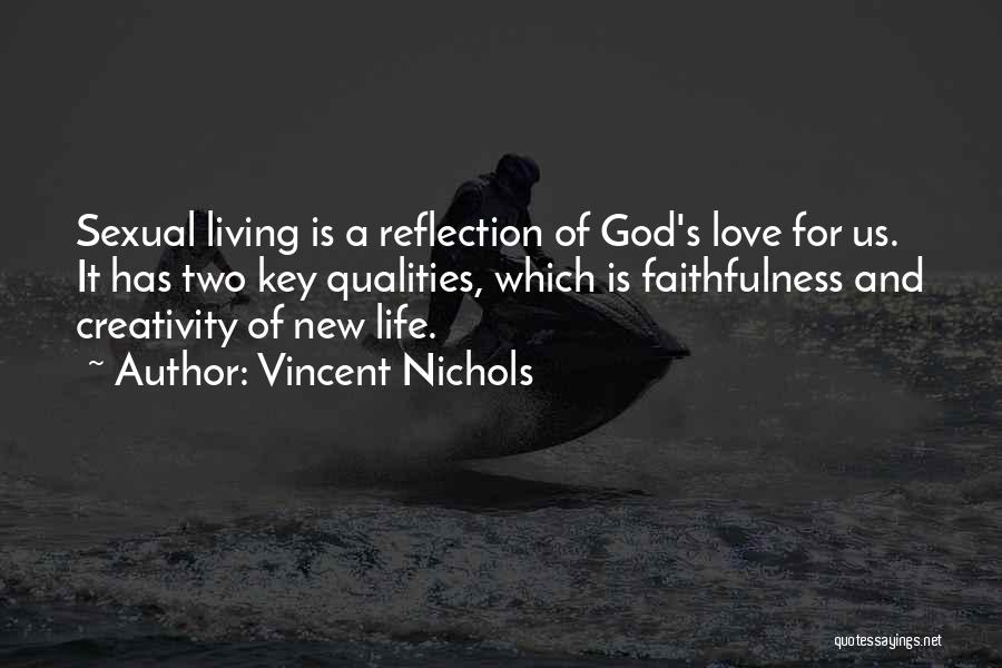 Vincent Nichols Quotes 179758