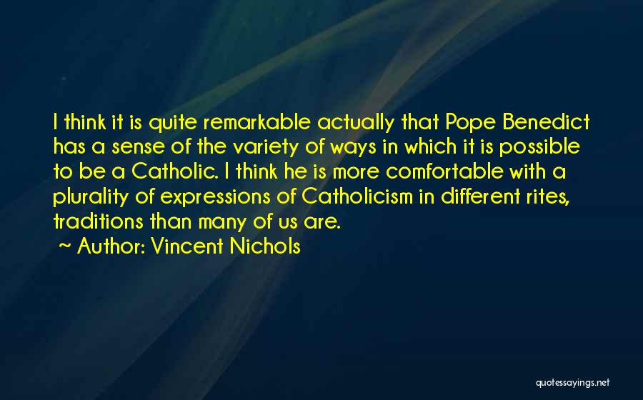 Vincent Nichols Quotes 1840577