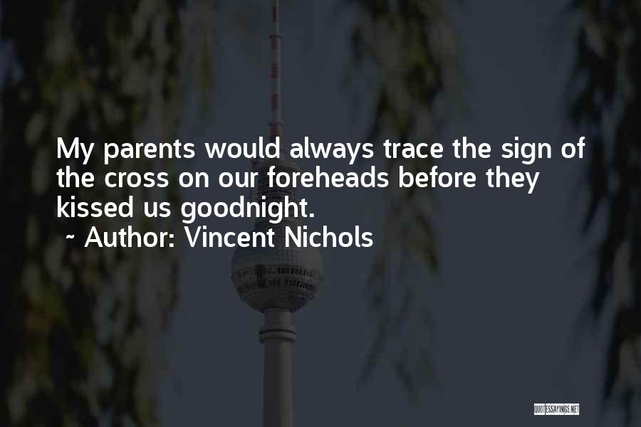 Vincent Nichols Quotes 184872