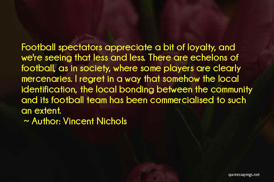 Vincent Nichols Quotes 873775