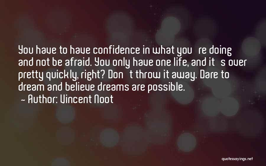 Vincent Noot Quotes 1677187 Vincent Noot Quotes 1677187