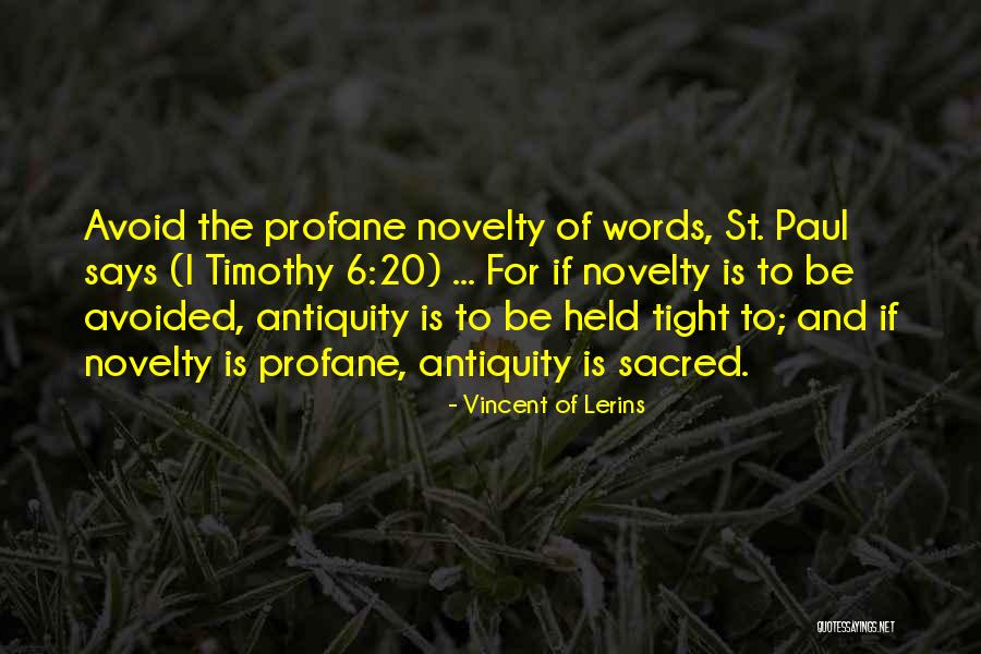 Vincent Of Lerins Quotes 519460 Vincent Of Lerins Quotes 519460