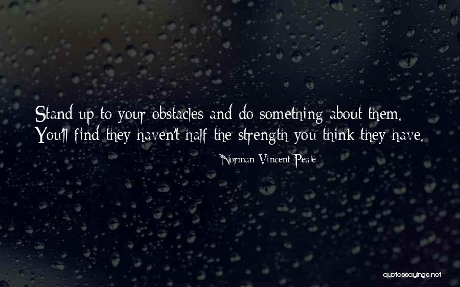 Vincent Peale Quotes By Norman Vincent Peale Vincent Peale Quotes By Norman Vincent Peale