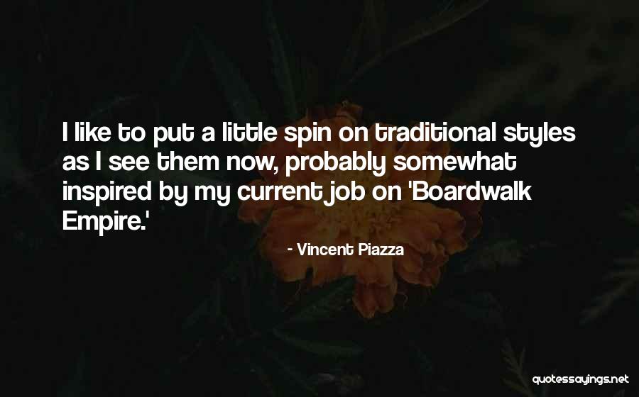 Vincent Piazza Quotes 1921770 Vincent Piazza Quotes 1921770