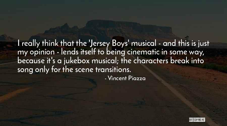Vincent Piazza Quotes 853094 Vincent Piazza Quotes 853094