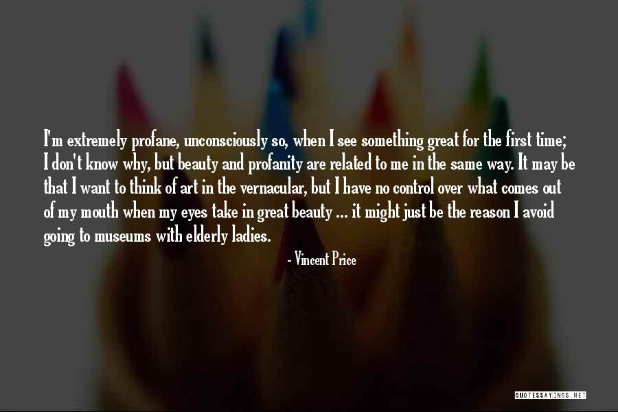 Vincent Price Quotes 1271099