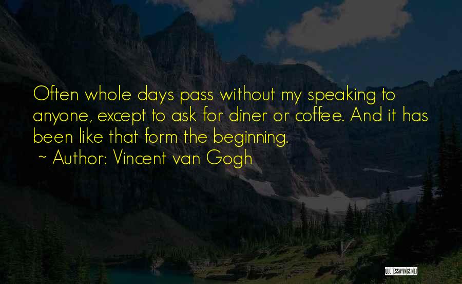 Vincent Quotes By Vincent Van Gogh