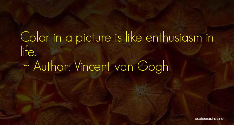 Vincent Quotes By Vincent Van Gogh