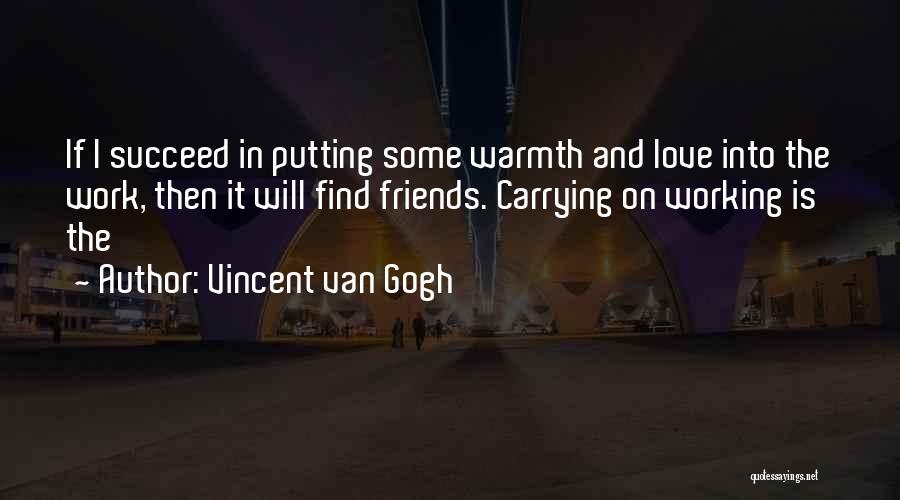 Vincent Van Gogh Quotes 2217209