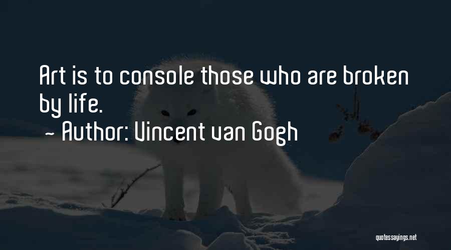 Vincent Van Gogh Quotes 516729