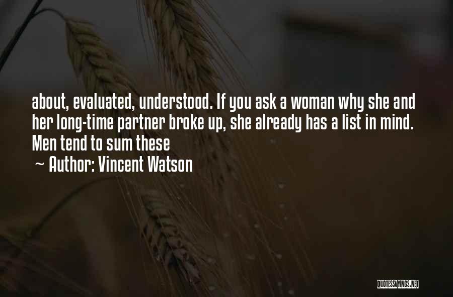 Vincent Watson Quotes 1025218