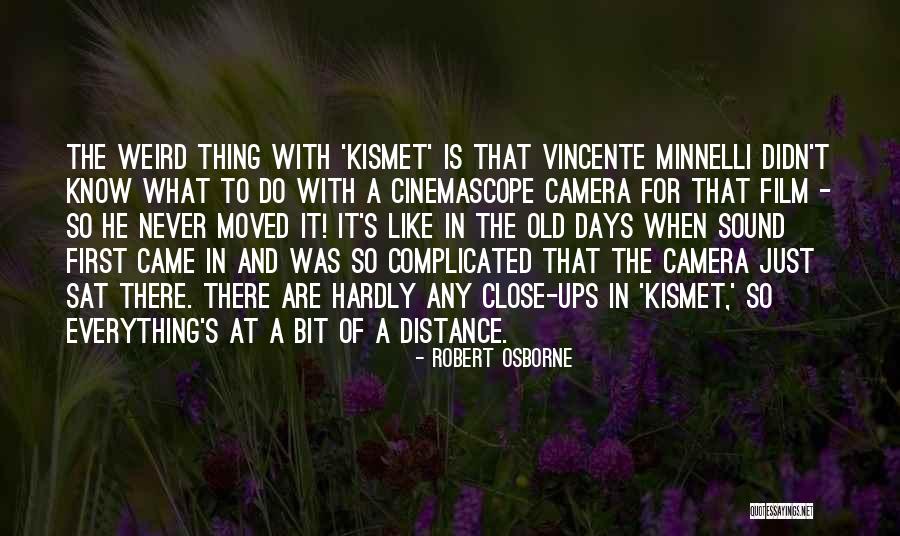 Vincente Quotes By Robert Osborne Vincente Quotes By Robert Osborne