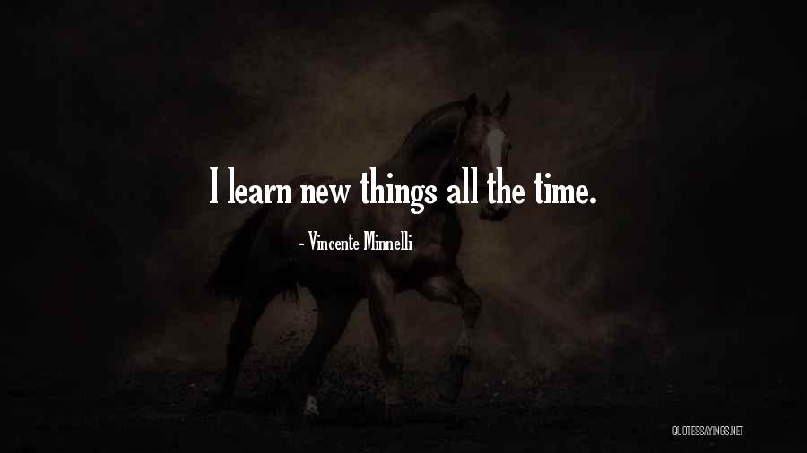 Vincente Quotes By Vincente Minnelli Vincente Quotes By Vincente Minnelli