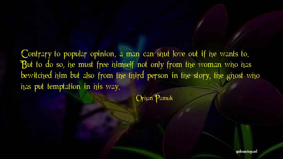 Vincents Downtown Detroit Quotes By Orhan Pamuk Vincents Downtown Detroit Quotes By Orhan Pamuk