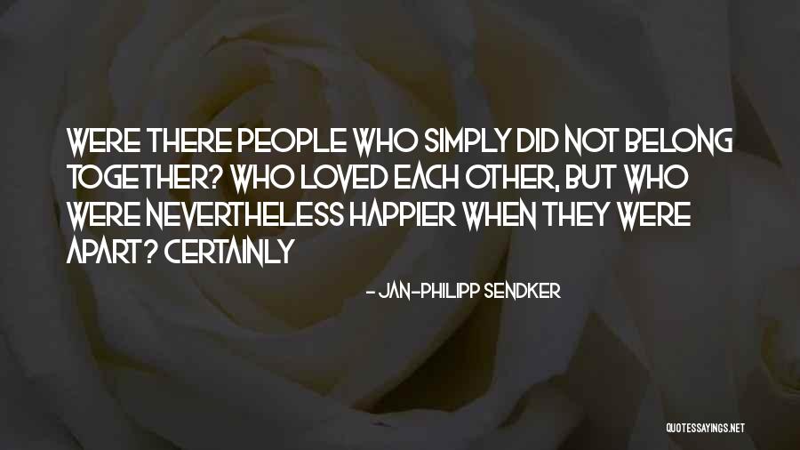 Vincera By Nessun Quotes By Jan-Philipp Sendker Vincera By Nessun Quotes By Jan-Philipp Sendker