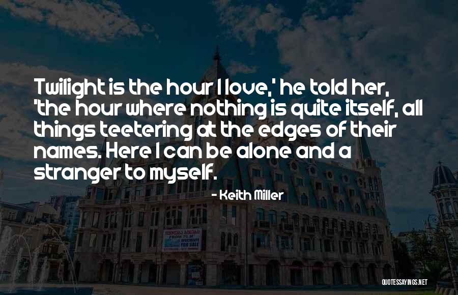 Vinculacion Sinonimo Quotes By Keith Miller Vinculacion Sinonimo Quotes By Keith Miller