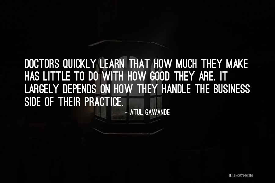 Vind Shl Quotes By Atul Gawande Vind Shl Quotes By Atul Gawande