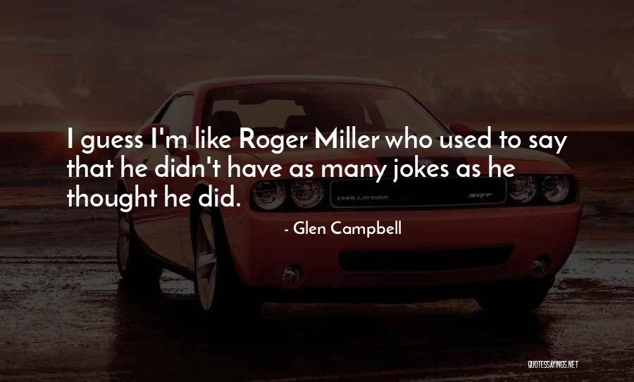Vindaloo Sauce Quotes By Glen Campbell Vindaloo Sauce Quotes By Glen Campbell