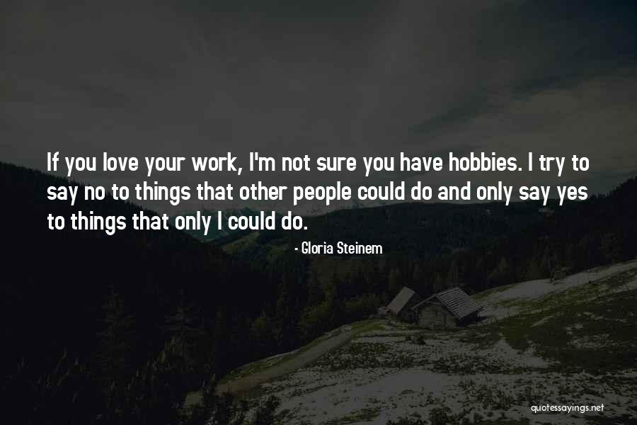 Vindast Quotes By Gloria Steinem Vindast Quotes By Gloria Steinem