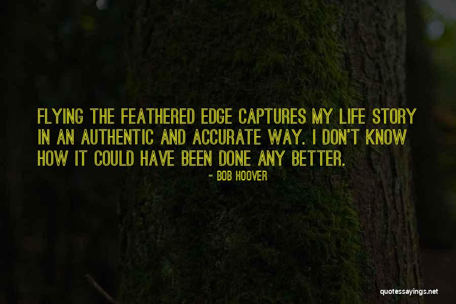 Vindesign Quotes By Bob Hoover Vindesign Quotes By Bob Hoover