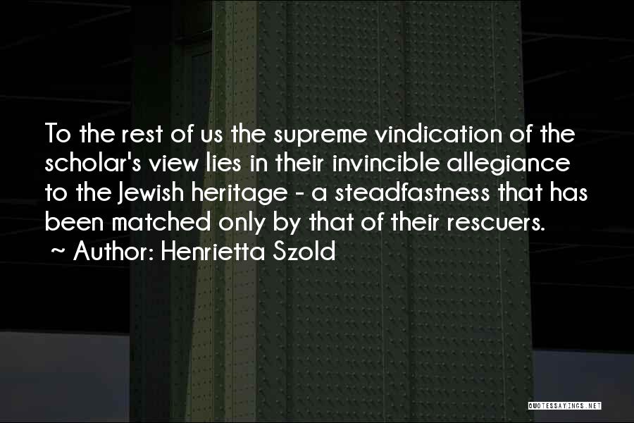 Vindication Quotes By Henrietta Szold