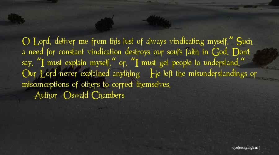 Vindication Quotes By Oswald Chambers
