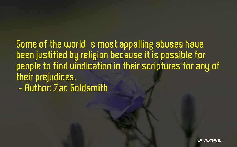 Vindication Quotes By Zac Goldsmith
