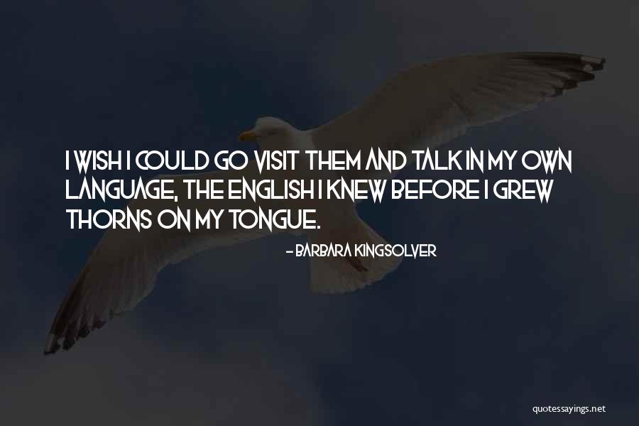 Vindice Translation Quotes By Barbara Kingsolver Vindice Translation Quotes By Barbara Kingsolver
