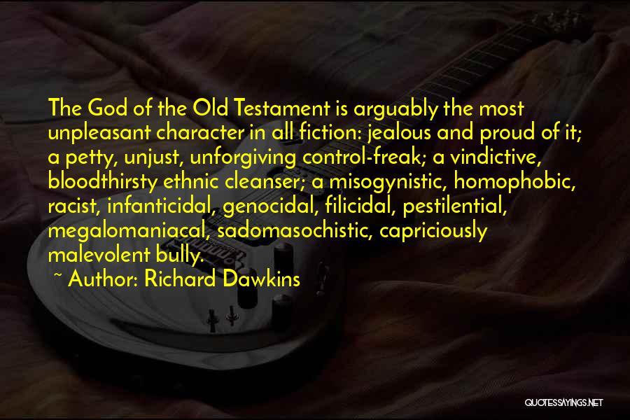 Vindictive Bible Quotes By Richard Dawkins