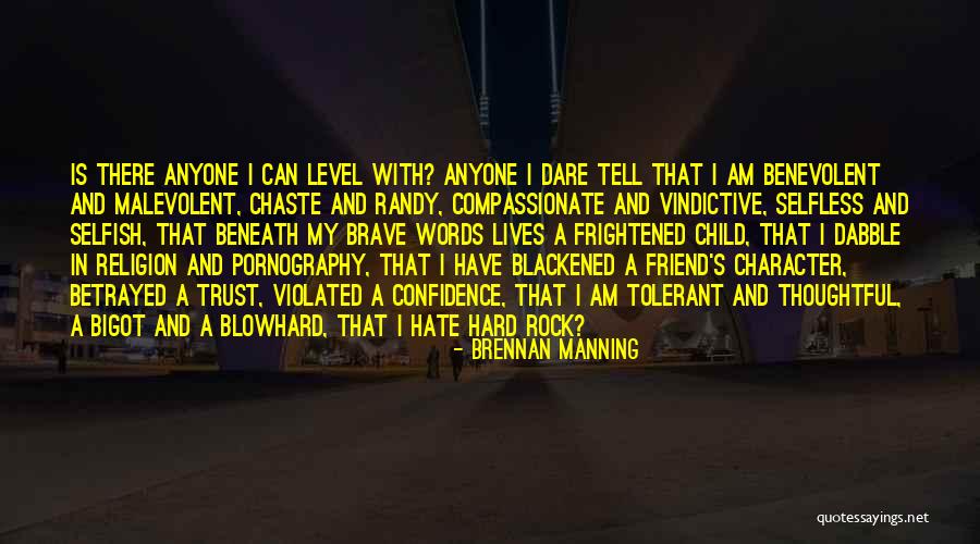 Vindictive Quotes By Brennan Manning Vindictive Quotes By Brennan Manning