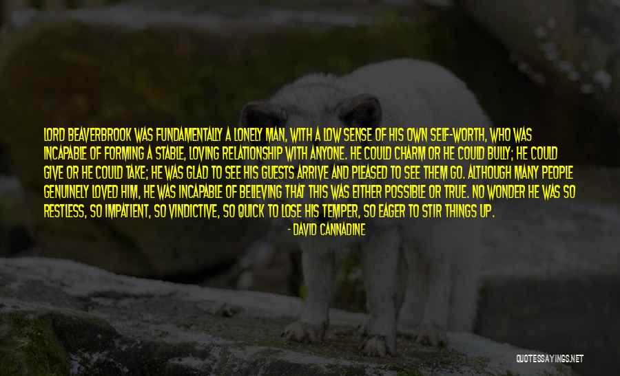 Vindictive Quotes By David Cannadine