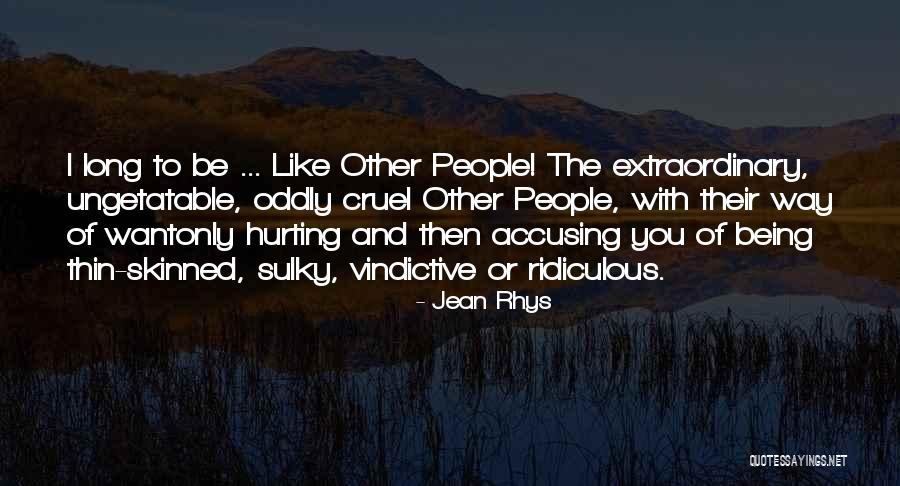 Vindictive Quotes By Jean Rhys Vindictive Quotes By Jean Rhys