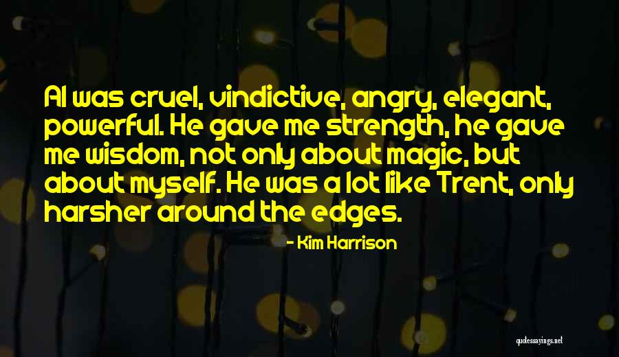 Vindictive Quotes By Kim Harrison Vindictive Quotes By Kim Harrison