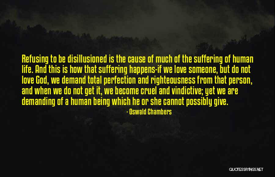 Vindictive Quotes By Oswald Chambers