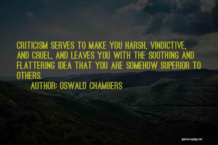 Vindictive Quotes By Oswald Chambers