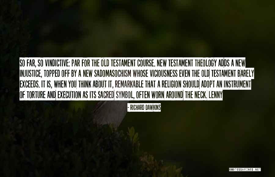 Vindictive Quotes By Richard Dawkins Vindictive Quotes By Richard Dawkins
