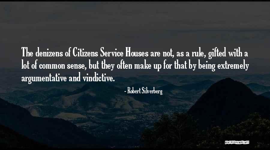 Vindictive Quotes By Robert Silverberg