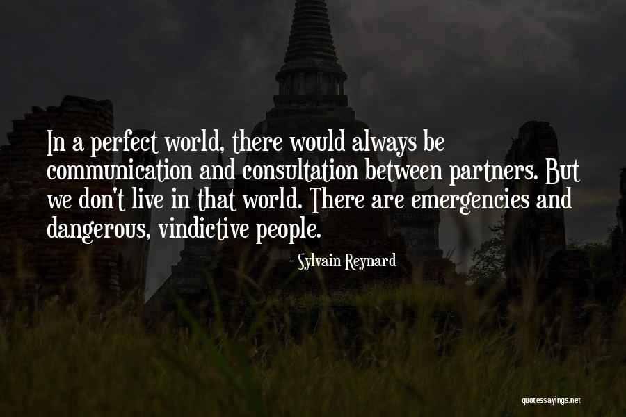 Vindictive Quotes By Sylvain Reynard