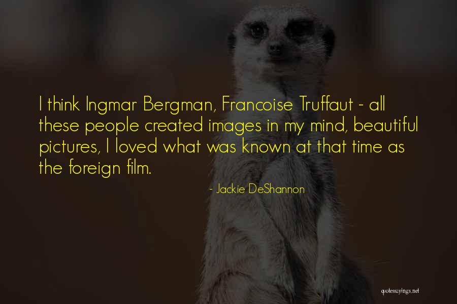 Vinding Quotes By Jackie DeShannon Vinding Quotes By Jackie DeShannon