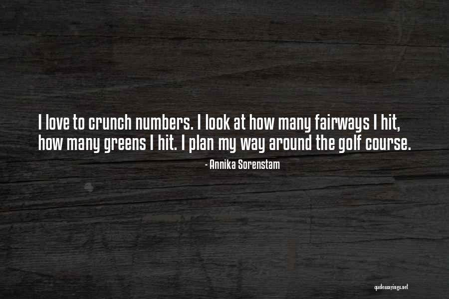 Vindinitix Quotes By Annika Sorenstam Vindinitix Quotes By Annika Sorenstam