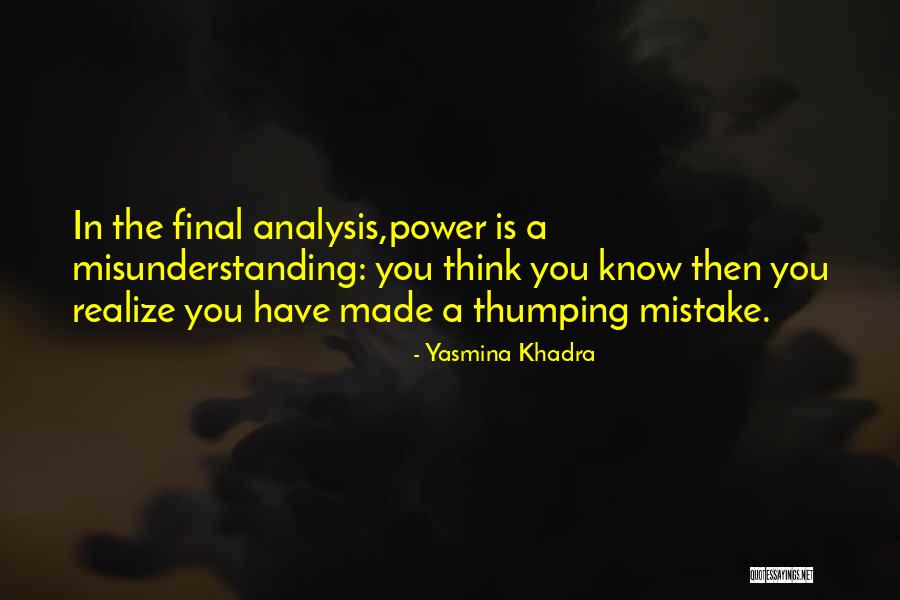 Vindu Dara Quotes By Yasmina Khadra Vindu Dara Quotes By Yasmina Khadra