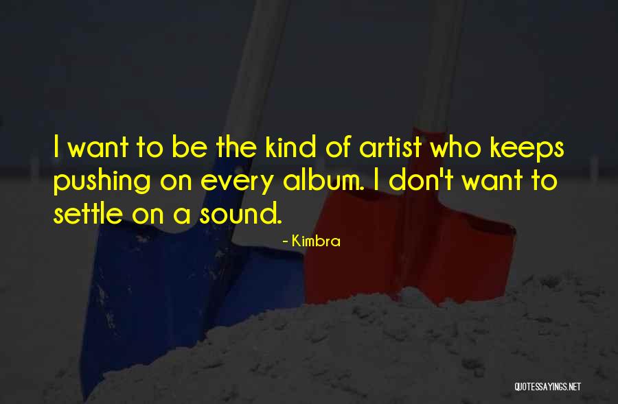 Vine Trend Quotes By Kimbra Vine Trend Quotes By Kimbra