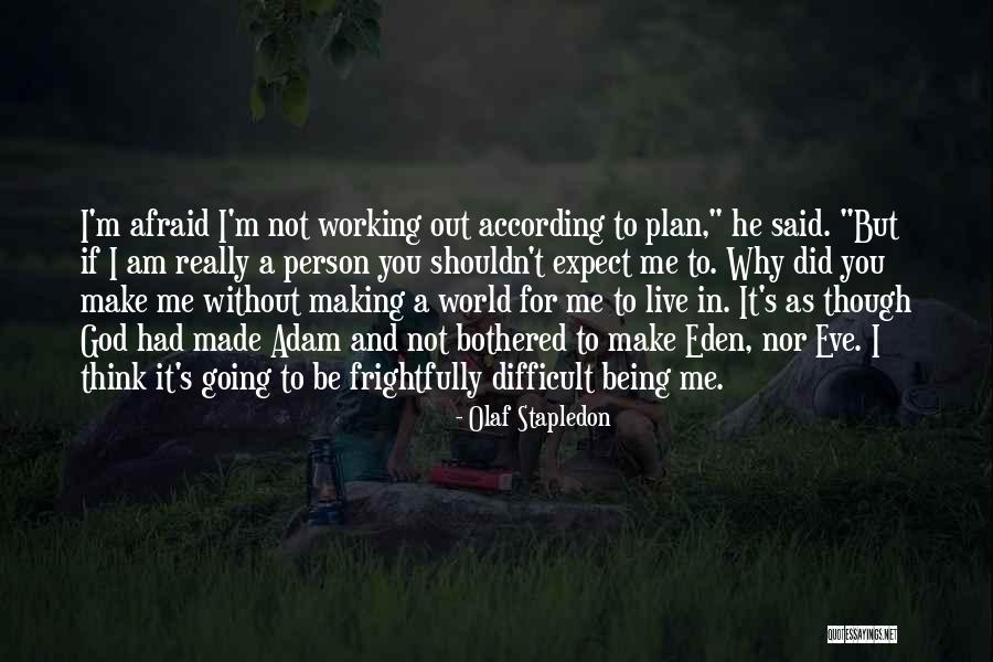 Vineesh Kochhar Quotes By Olaf Stapledon Vineesh Kochhar Quotes By Olaf Stapledon