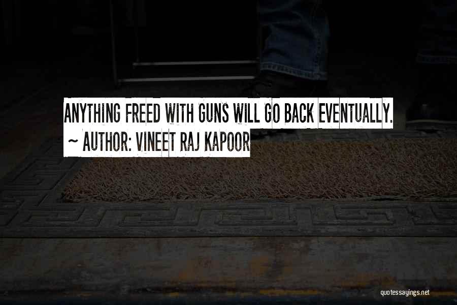 Vineet Raj Kapoor Quotes 852960