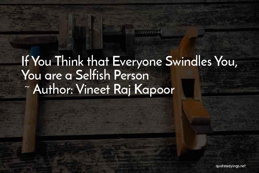 Vineet Raj Kapoor Quotes 901132