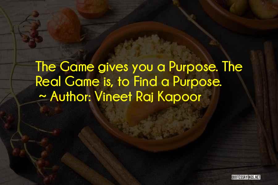 Vineet Raj Kapoor Quotes 935875