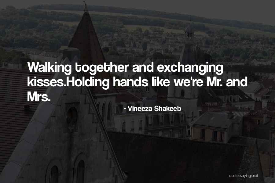 Vineeza Shakeeb Quotes 2187820